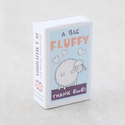 A Big Fluffy Thank Ewe wool felt sheep In A Matchbox